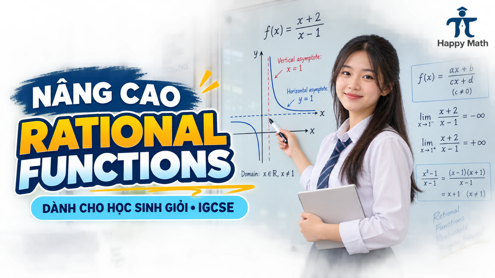 Bài 17: Nâng cao Rational Functions cho học sinh giỏi – IGCSE